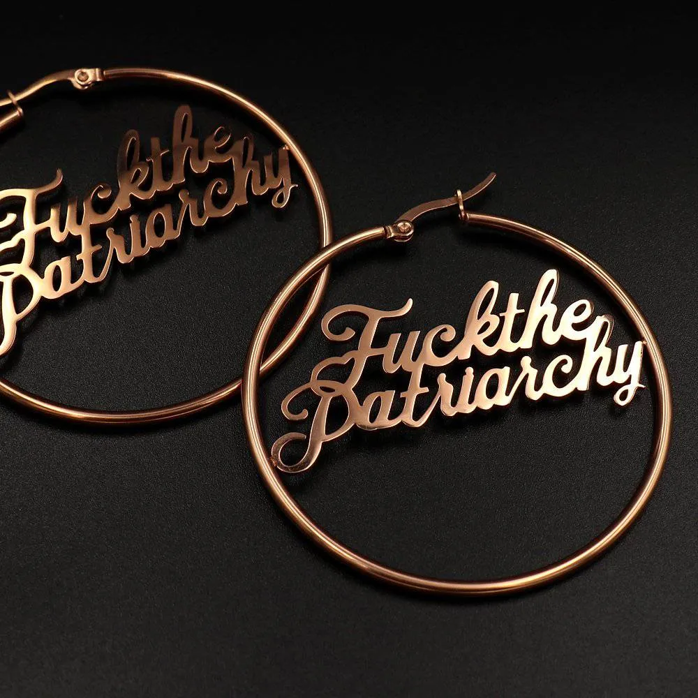 Fuck The Patriarchy - Hoop Earrings